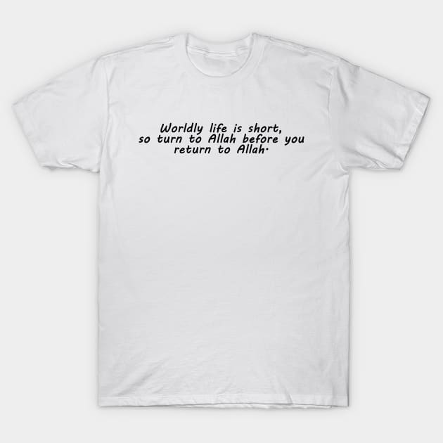 Islam Quotes T-Shirt by Hason3Clothing